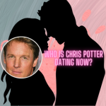 Who is Chris Potter Dating?